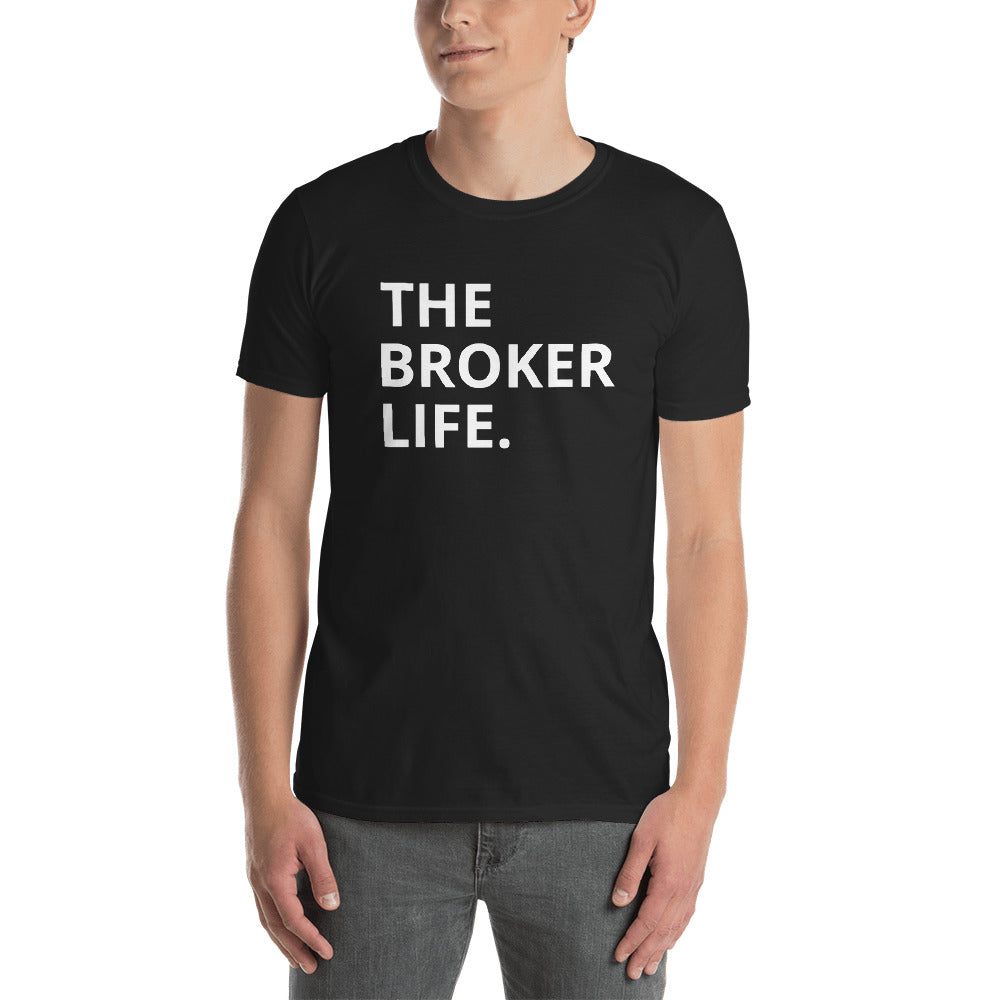 THE BROKER LIFE.