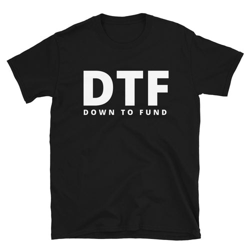 DOWN TO FUND
