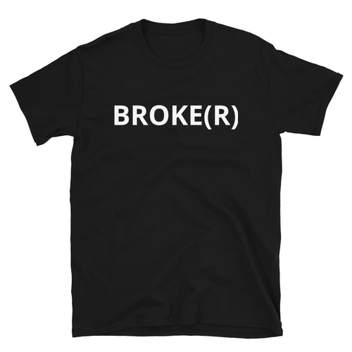 BROKE(R) TEE