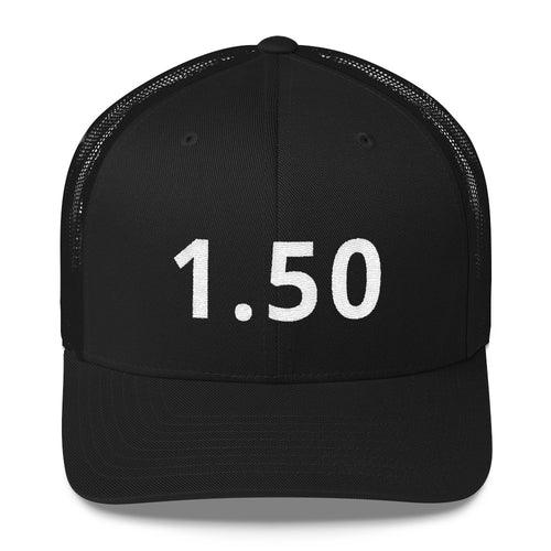 1.50 TRUCKER CAP