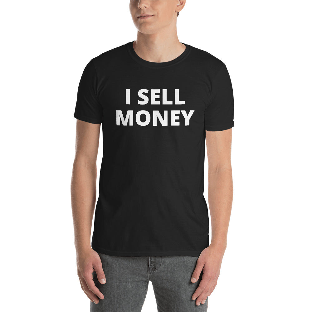 I SELL MONEY